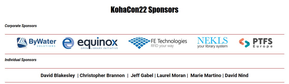 Thanks to the organisers, sponsors and attendees (in-person and remote) for making #KohaCon22 such a great conference!