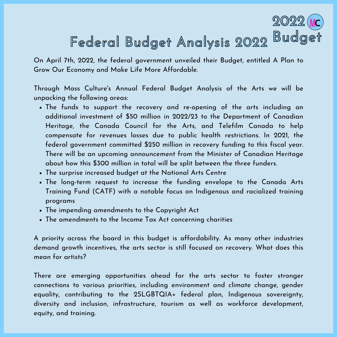 Read Mass Culture's Federal Budget Analysis, where authors Kate Cornell and Isabela Solis-Lozano question what impact the Federal Government's 2022 budget will have on the arts and culture sector.

#canada #federalgovernment #budget2022 #massculture #budgetanalysis