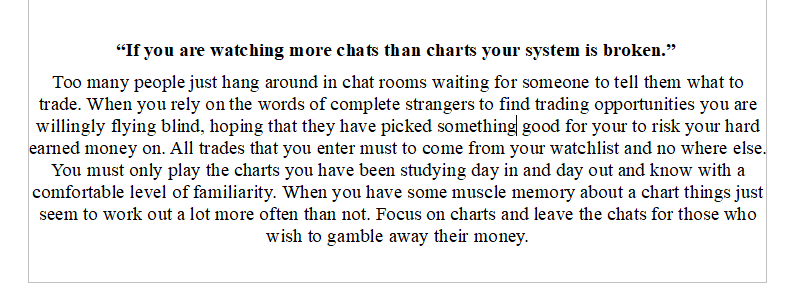 BigCheds's tweet photo. “If you are watching more chats than charts your system is broken.” https://t.co/e0x22ItLZq