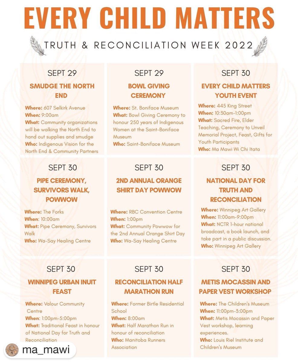 A great resource compiled by MaMawi Wi Chi Itata. A list of events happening in Winnipeg/ MB in honour of the National Day for Truth and Reconciliation.
#Winnipeg #EveryChildMatters #IndigenousCanada #OrangeShirtDay #NationalDayForTruthAndReconciliation #TruthAndReconciliation