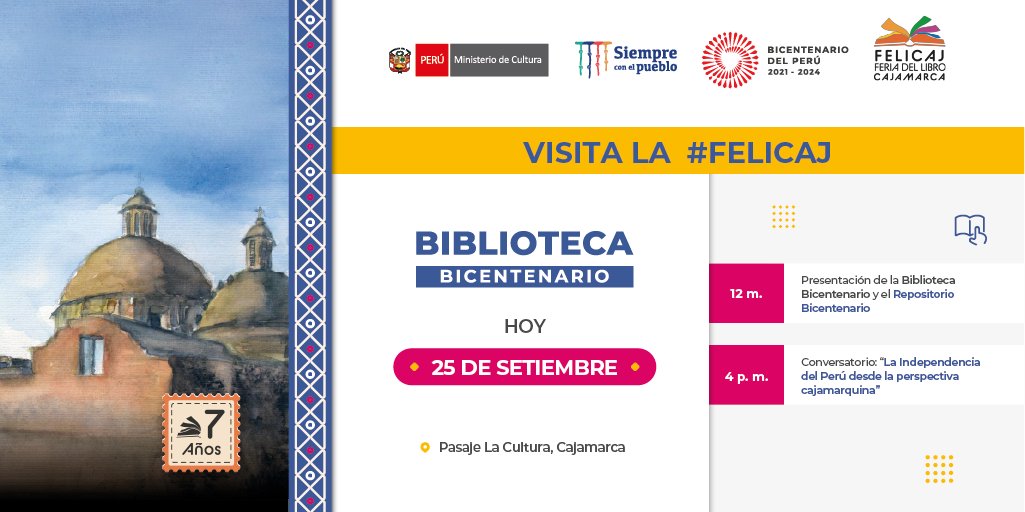bicentenariope_'s tweet photo. ¿Ya visitaste la  #FELICAJ? Hoy al mediodía se realizará la presentación de la Biblioteca Bicentenario y el Repositorio Bicentenario, y a las 4 p. m. tendremos el conversatorio: “La Independencia del Perú desde la perspectiva cajamarquina”
¡Te esperamos!
#BicentenarioPerú2024 🇵🇪 https://t.co/LtwinGe3XX