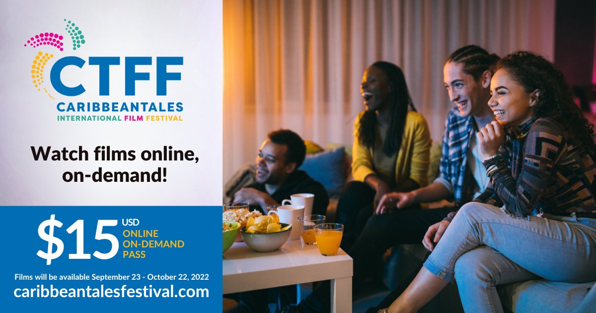 CaribbeanTales_'s tweet photo. Get your Virtual festival pass to access all films presented at the 2022 CaribbeanTales International Film Festival for only $15!⁠ Get virtual pass here: https://t.co/EeWUVTLNjQ https://t.co/ixaJYPKNsX