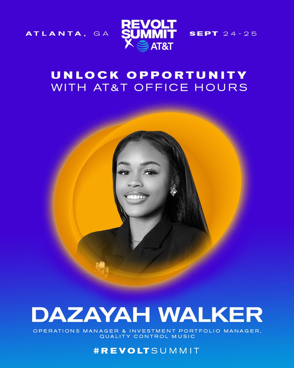 dazayah's tweet photo. Happy to be serving as an AT&amp;T Office Hours Mentor at the upcoming REVOLT Summit x AT&amp;T! To purchase tickets and sign up for a 10 min one on one session with me please visit https://t.co/DJVc3m5ss5. @REVOLT @ATT #REVOLTSummit #REVOLTSummitxATT #TheFutureIsNow #DreamInBlack https://t.co/fZFbOnAvFt