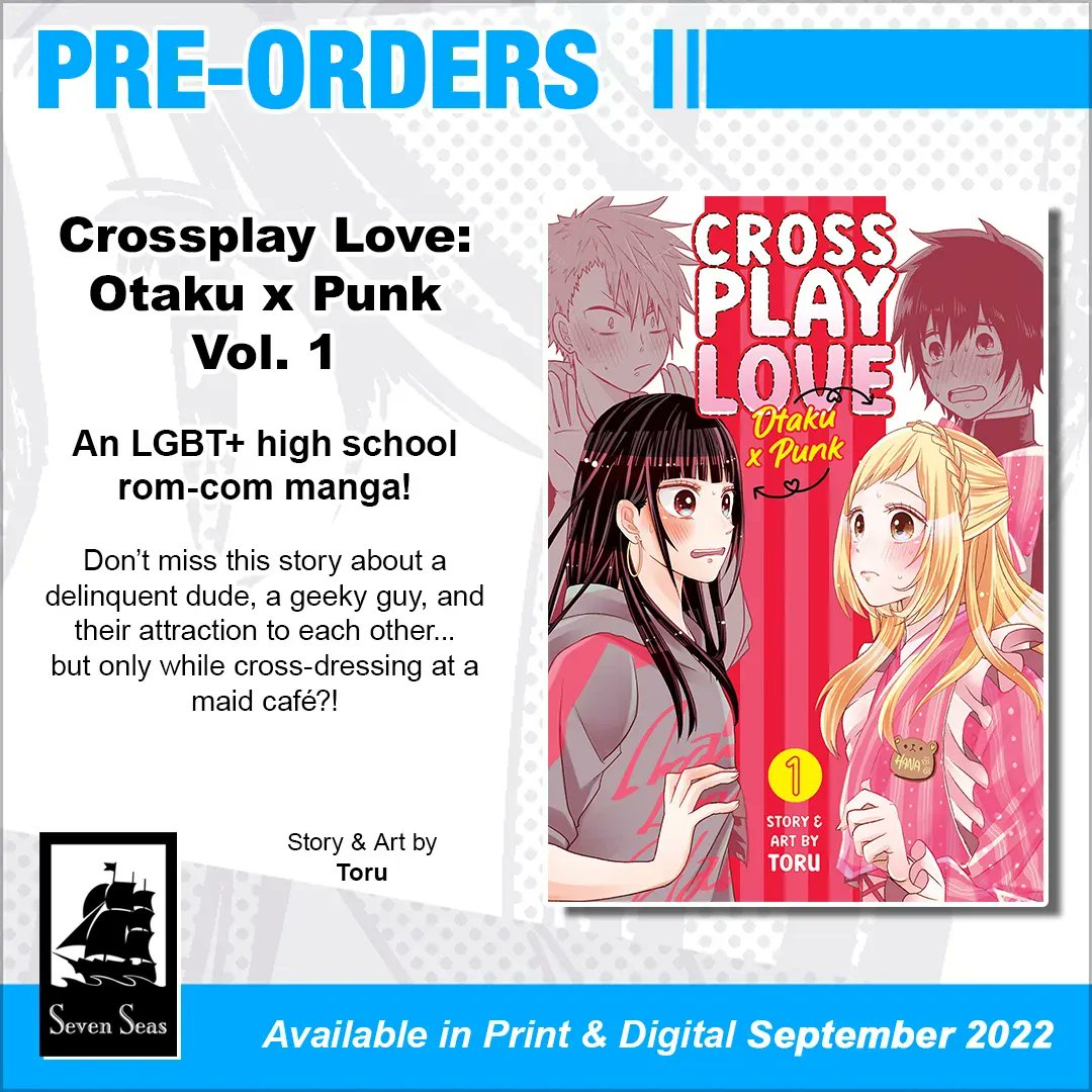 Crossplay Love: Otaku x Punk Vol. 1 by Toru