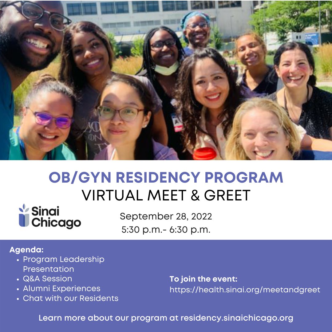 SinaiChicago's tweet photo. Join Sinai Chicago's OB/GYN Residency Program's virtual #openhouse event on September 28th from 5:30 PM-6:30 PM! To join visit: https://t.co/W93GkTCkeW

#MedEd #MedTwitter #medicalstudent #OBGYN #Match2023 https://t.co/HNry7xPZCu