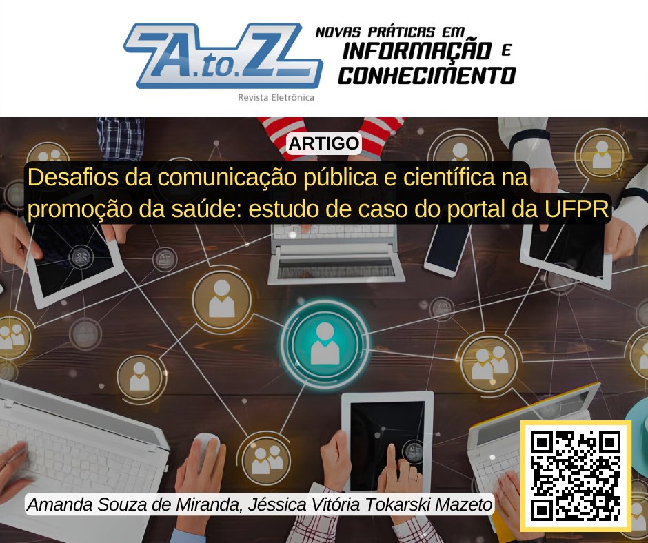 RevistaAtoZ's tweet photo. Quais são os desafios da #comunicacaocientifica universitária para a #promocaodasaude? 🔬 Descubra a resposta na recomendação de hoje. 📰 O #artigo completo está disponível na #revistaAtoZ: https://t.co/VCeUvXe6Ch😉 https://t.co/EdyLY8zOOW
