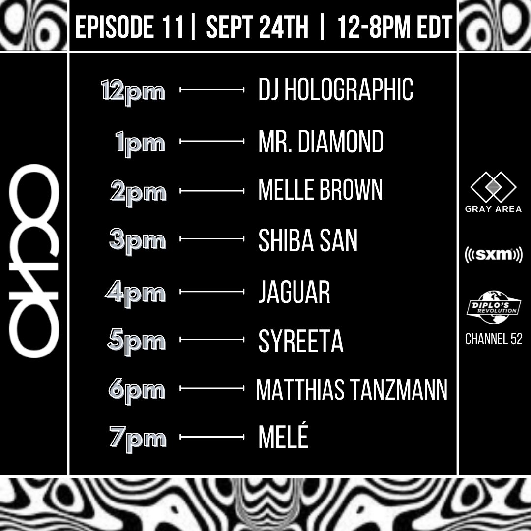 enterGrayArea's tweet photo. Set your alarms! OCHO returns tomorrow!

Decompress from your long week &amp; celebrate as our monthly show is back, &amp; is the ultimate way to soak in those weekend vibes. 🔜🎶

Check out our set times for this episode, &amp; be sure to tune in on @siriusxm, Channel 52 on @sxmelectro! https://t.co/iVgx6vJsCn