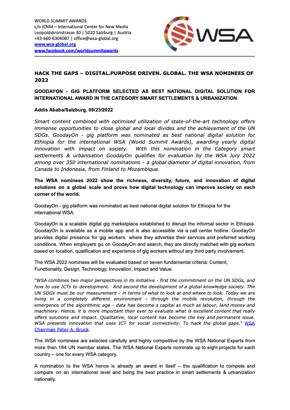GoodayOnline's tweet image. Our nomination to World Summit Awards 2022, under the smart settlements &amp;amp; urbanization category from 🇪🇹 is official! 
Winners will be announced in December🤞 
Thank you for the recognition! 
#WSA21 #WSA22 #HacktheGap #GoodayOn #Ethiopia 
👇👇 Press Release 👇👇