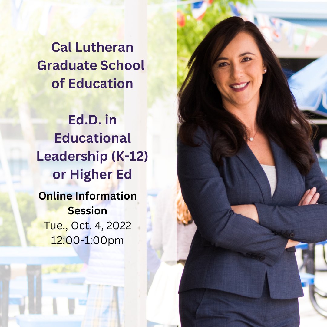 CLU_GSOE's tweet photo. LEADERSHIP PROGRAM INFO SESSIONS | TUE., OCT. 4 | 12:00-1:00 PM https://t.co/ITmRKjkTNq
#callutheran #clualumni #cluedd #MATES #educationalleadership #highered https://t.co/sqIX3Aa0o1
