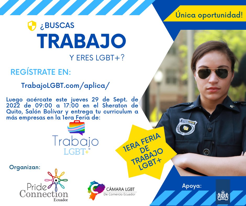 TransBoysEc's tweet photo. ¿Buscas TRABAJO y eres LGBT+?

Regístrate https://t.co/I7C18gwjRt

Luego entrega tu curriculum el jueves 29 de Sept. 2022 de 09:00 a 17:00 en el Sheraton de Quito, Salón Bolívar en la:

1era FERIA DE #TrabajoLGBT+ 

#CCLGBTEC 
#PrideConnectionEcuador 
#ElExitoEstaEnLaDiversidad https://t.co/JzNeqWVWxL