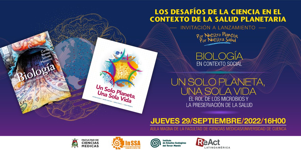 react_latina's tweet image. Presentaremos los libros: “ Un Solo Planeta, Una Sola Vida” y “Biología en Contexto Social”. 
Abordaremos temas como:
✅El rol de las bacterias en la preservación de la salud humana y de la vida del planeta.
✅Repensemos la formación profesional hacia Una Salud. ¡Les esperamos!