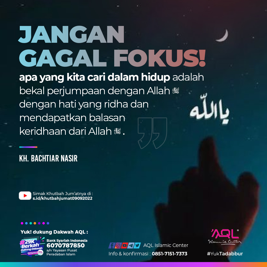 AQLIslamiCenter's tweet photo. 💎Quotes :

Jangan gagal fokus! apa yg kita cari dalam hidup adalah bekal perjumpaan dengan Allah Subhanahu wa Ta'ala dengan hati yg ridha dan mendapatkan balasan keridhaan dari Allah Subhanahu wa Ta'ala.

-KH. Bachtiar Nasir
Khutbah Jum'at 

🎥Simak Khutbah Jum'at lengkapnya di: https://t.co/MaGQrPD4Qh
