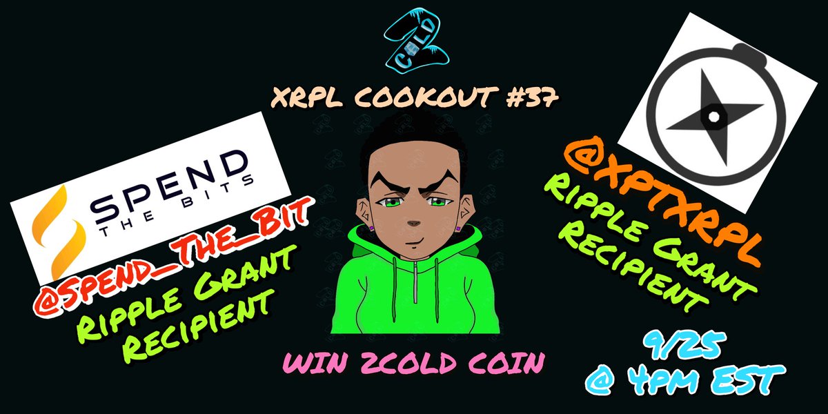 2Cold_XRPL's tweet photo. 📅 9/25 @ 4pm EST Sunday #2COLD 🥶🧊 #XRPLCOOKOUT

#Ripple Grant Recipients
🧊 @xptxrpl
🧊 @Spend_The_Bits
🎁 #2ColdCoin #2CD 🧊🥶
🎶 @XRPLemi @KillaStryder

🎁 Chances to #2ColdCoin #2CD 🏆 during LIVE ON AIR TRIVIA #GIVEAWAYS

♻️ #Retweeet

#NFTs #XRPLcommunity #XRPLedger #XRPL https://t.co/1vKaexBMgh