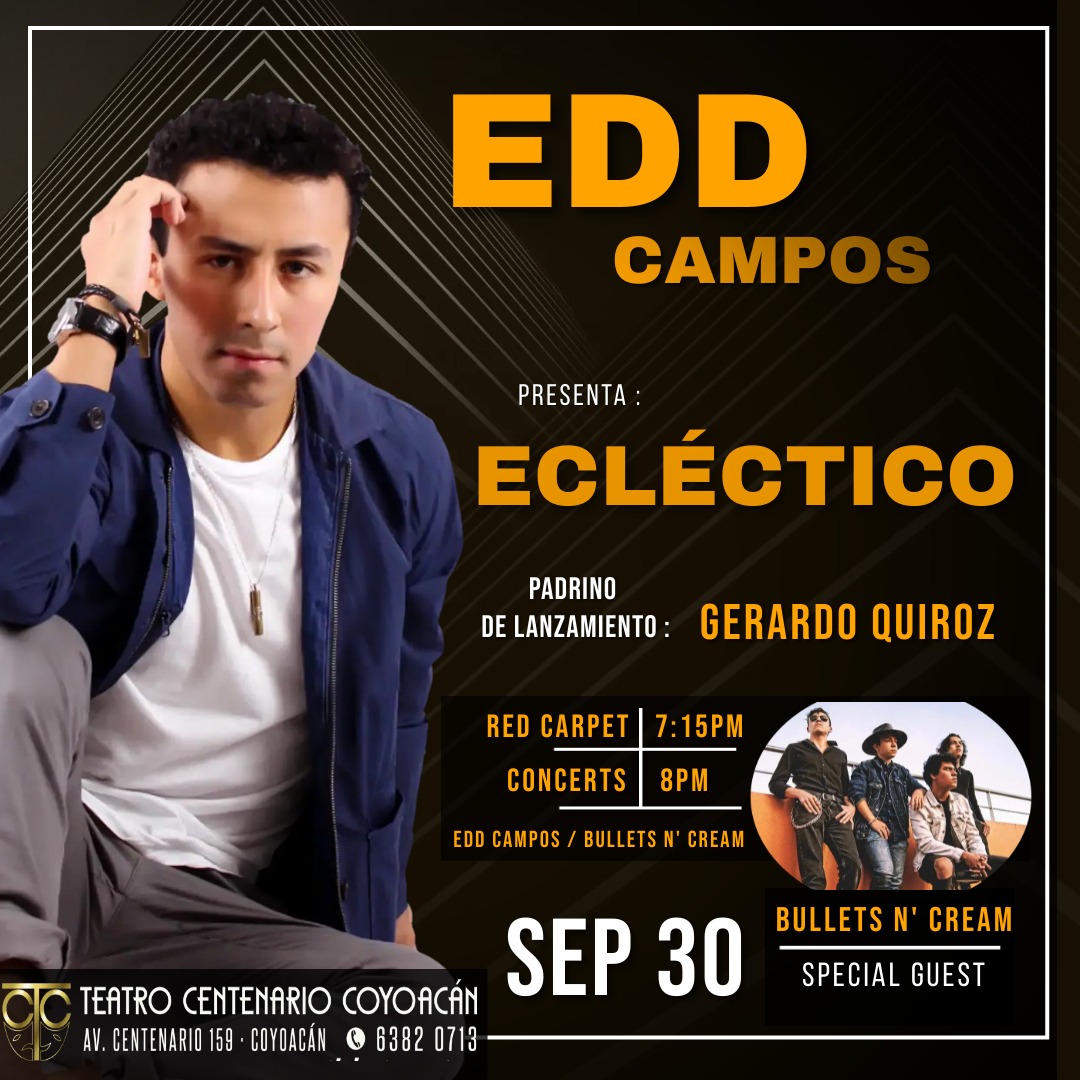 rock_toca's tweet photo. Toca Rock te invita a escuchar el lanzamiento del EP Ecléctico de Edd Campos éste 30 de Septiembre en el Teatro Centenario Coyoacán con alfombra roja con invitados especiales.
Tenemos 5 pases dobles para los primeros que nos escriban por inbox
 #TocaRock🤘 https://t.co/9Gxx0RxINb