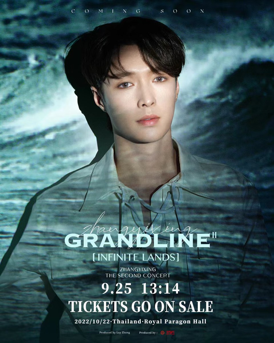 Lay Zhang’s Solo Tour #GRANDLINE2 Third Stop: Thailand Tickets will be available for purchase at 13:14 on September 25th! Ticketing platforms: ▪️TICKETMELON.COM ▪️ticketmelon.com/imc/lzgrandlin… We’ll be waiting for Captain @layzhang in Thailand! P.S bookmark this tweet!