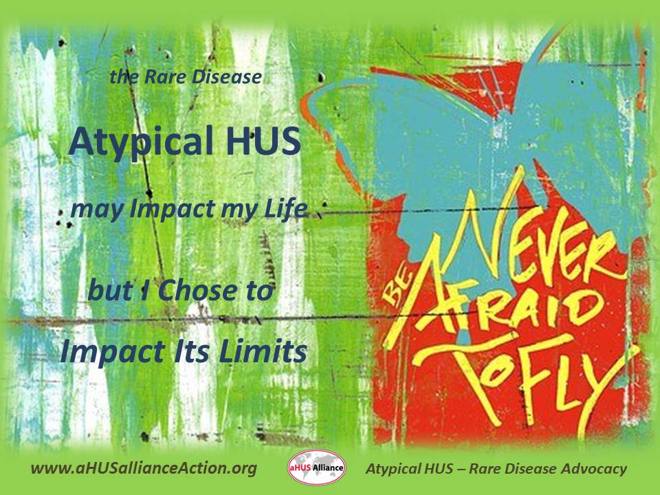 Today is aHUS Awareness Day, 24 Sept #aHUSday
We choose to fly in the face of living with impacts from a life-threatening #raredisease like #aHUS. We go beyond challenging limitations with a sense of strength &amp; hope. #AtypicalHUS is a rare form of thrombotic microangiopathy. #TMA