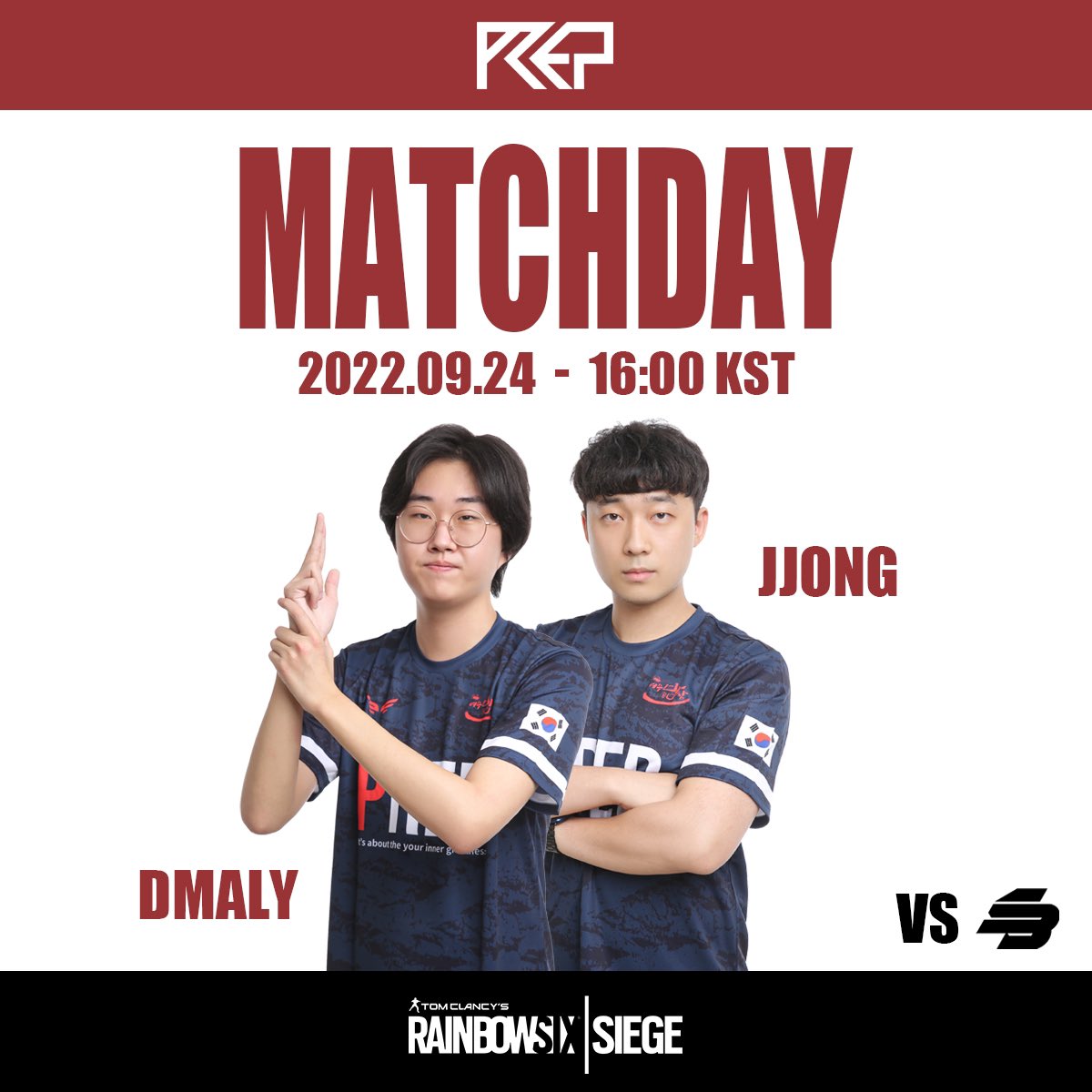 PrepEsports's tweet photo. [R6S KOREAN OPEN 2022 AUTUMN] vs SBXG

오늘도 PREP은 출격 준비 완료! 열심히 준비한 선수들에게 많은 응원 부탁드립니다!
PREP is ready to go! Please give a lot of support to the players who prepared hard!

#BE_PREPed #PREPWIN #R6 https://t.co/LbJgOIqeQn