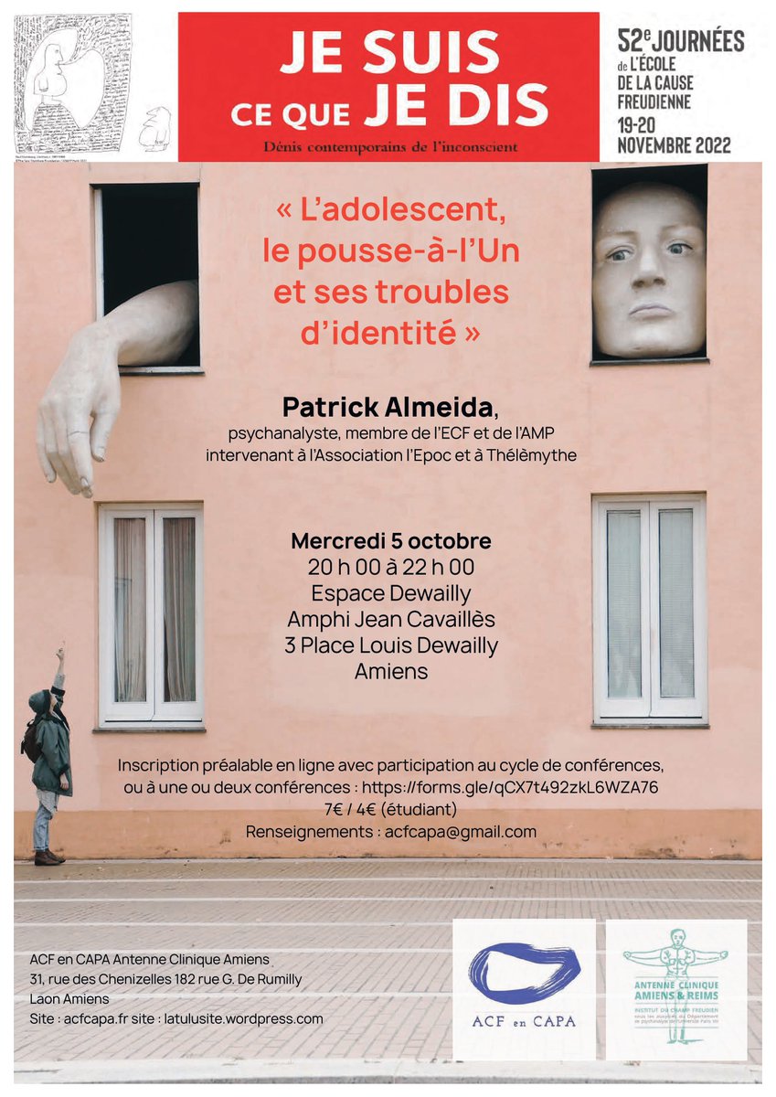 acf_capa's tweet photo. 📆C'est le 05 octobre, vers les #J52 à #Amiens
L'adolescent, le pousse-à-l'Un et ses troubles d'identité
Conférence de Patrick Almeida, psychanalyste membre de l'ECF
Pensez à vous inscrire👇
https://t.co/JT9w0bLRTv
avec @AntenClinAmiens #ACFCAPA #J52 https://t.co/cDaC0iDgtU