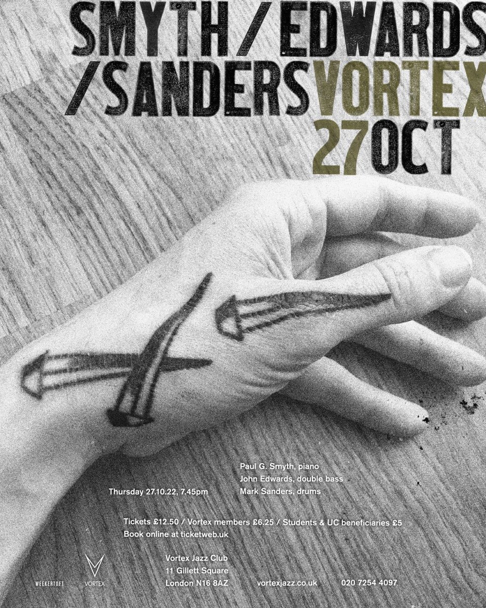 paulgsmyth's tweet image. Smyth/Edwards/Sanders
Thursday 27 October
@vortexjazz, London
Back with two of my favourite people after far too long. If in London, would be great to see you.
vortexjazz.co.uk/event/smyth-ed…