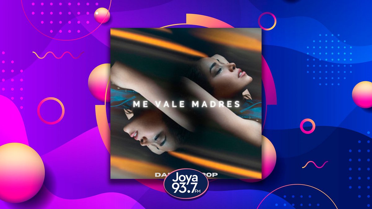 Joya937FM's tweet photo. #FelizSabado 😀

🔝 El día de hoy en el #TopTenJoya con 
@Ferquintanna

 😍 tenemos en la posición #9 a 
@danabedrop 

 🎤 con el tema #MeValeMadres 🎶

👉 https://t.co/CQp50drEli https://t.co/nDTVyxtPK6