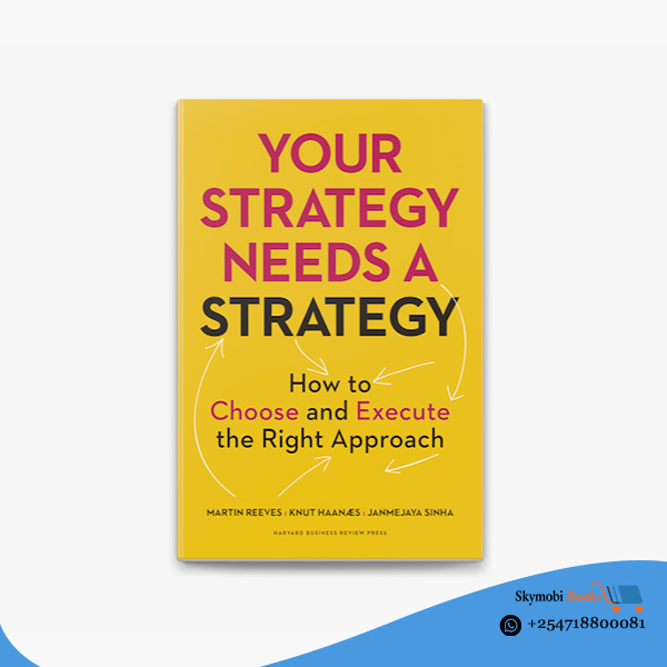 SkymobiBooks's tweet photo. Your Strategy Needs a Strategy: offers a proven method to determine the strategy approach that is best for your company.  

KShs. 800/- |   order now: https://t.co/Tkyv4psbv5 

#MasculinitySaturday Magoha Kamiti LGBTQ DP Rigathi Gachagua https://t.co/Ik5m355dbA