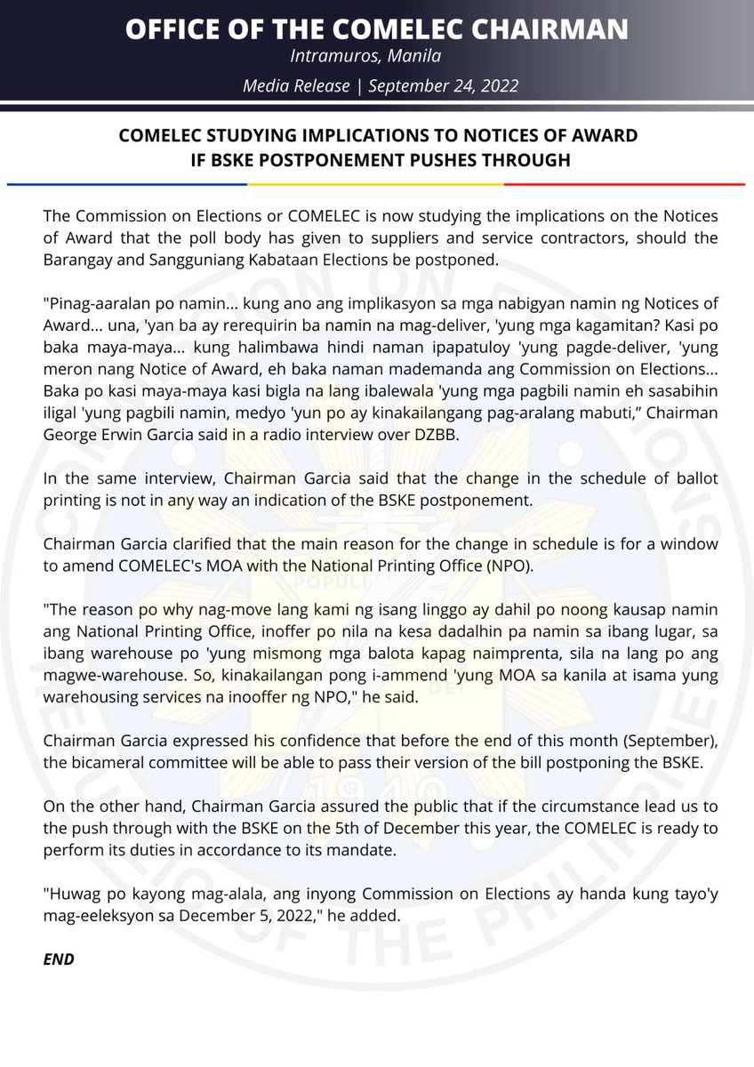 ChairGEGarcia's tweet photo. READ: Office of @COMELEC Chairman George Erwin Garcia Media Release | September 24, 2022

COMELEC studying implications to Notices of Award if #BSKE2022 postponement pushes through https://t.co/KkyVBWFAge
