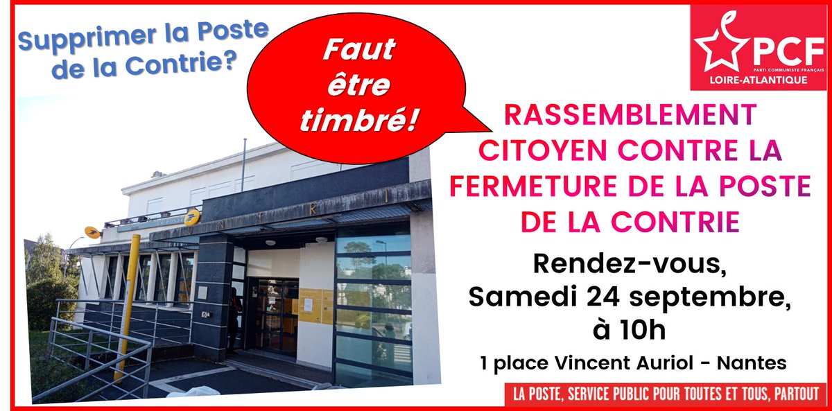 OrvaultPcf's tweet photo. 📢Rassemblement citoyen ce samedi 24 septembre, contre la fermeture du bureau de Poste de la #Contrie
Rdv à 10h ce matin ; Défendons le bureau de Poste, soyons nombreux-ses! ✊
#LaPoste #Nantes
cc : @Robin_Salecroix @Johanna_Rolland @SegoleneAmiot @FrRebouh @JeanLyliane https://t.co/L5hM1bppit