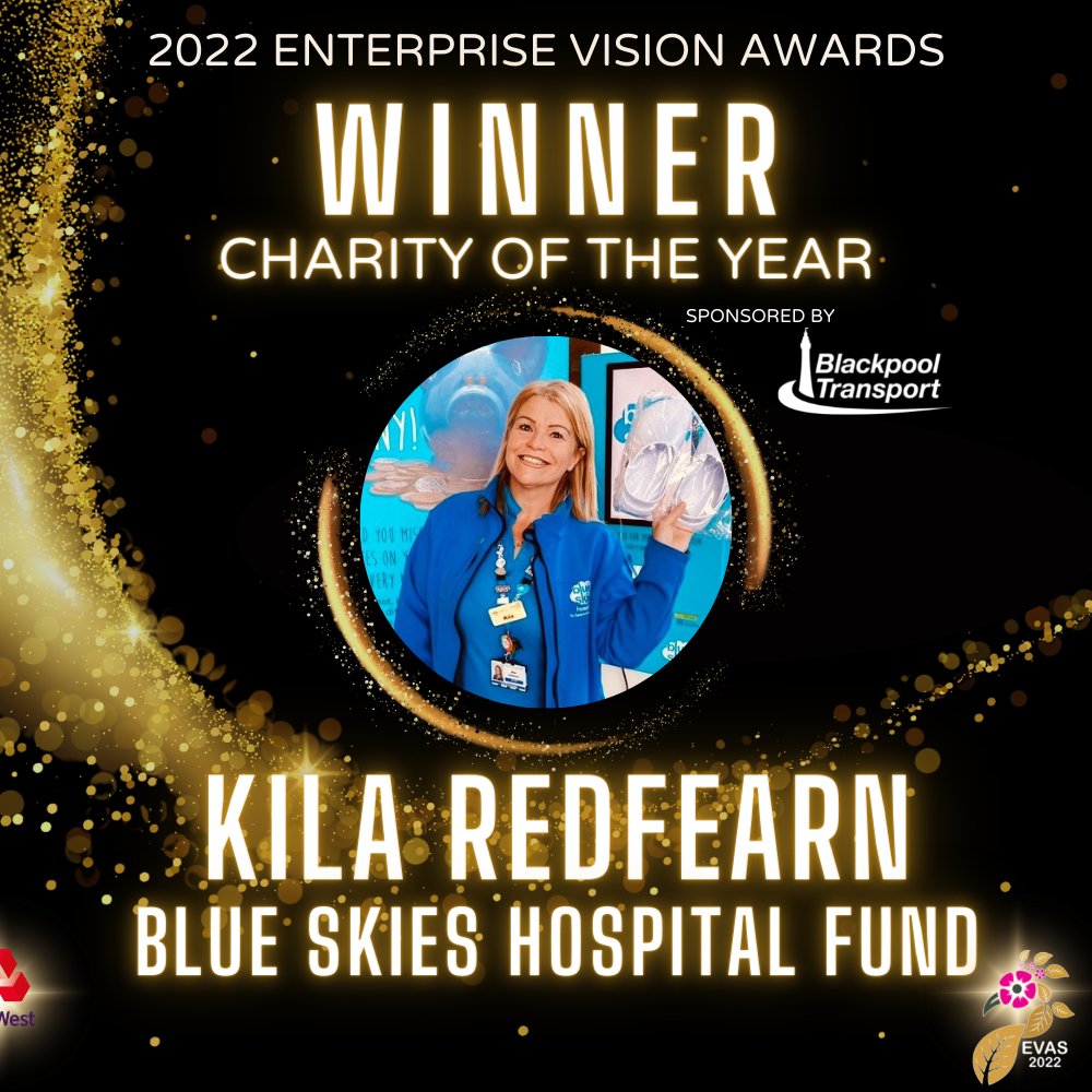 Sponsored by <a href="/BPL_Transport/">Blackpool Transport</a> the 2022 Enterprise Vision Awards Charity of the Year Winner is

Kila Redfearn of <a href="/BlueSkiesFund/">Blue Skies Hospitals Fund</a> 

#EVAS2022