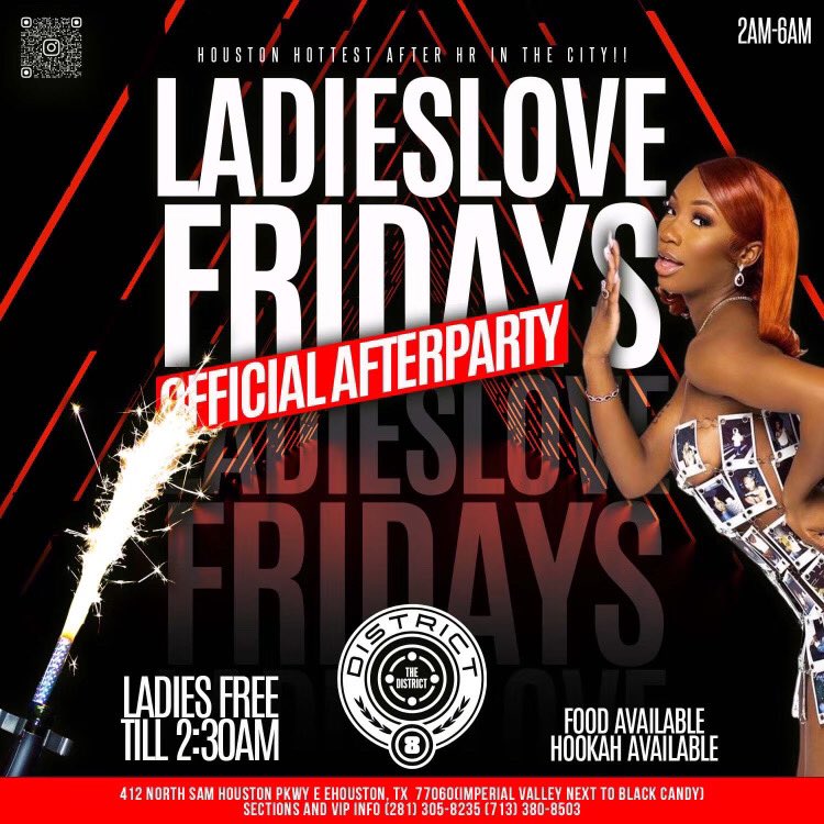 TinyShaee0420's tweet photo. Ladies Love Fridays🍾  
@ THE DISTRICT After hours  (@thedistrict.8) 
(Imperial Valley and the Beltway) 
Next To Black Candy• Doors Open From 2-6am• $5️⃣ Cover Charge For Ladies All Night• Food, Hookah💨, &amp; Drinks Available• 
For Sections DM |Text 281-305-8235 or 713-380-8503 https://t.co/OgRSTsJrVG