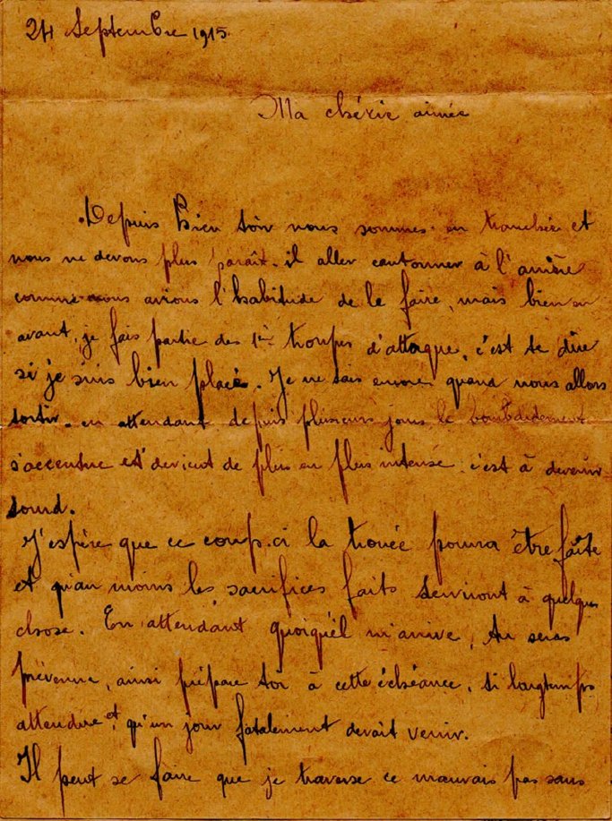 24.9.15 Adj Alexis Chambron: 315e wrote to his wife and daughter...he would be killed the next day: “Since yesterday we are back in the trenches, today we did not return to the rear. I am part of the first wave and therefore well positioned. When will we go? we do not know 1/5