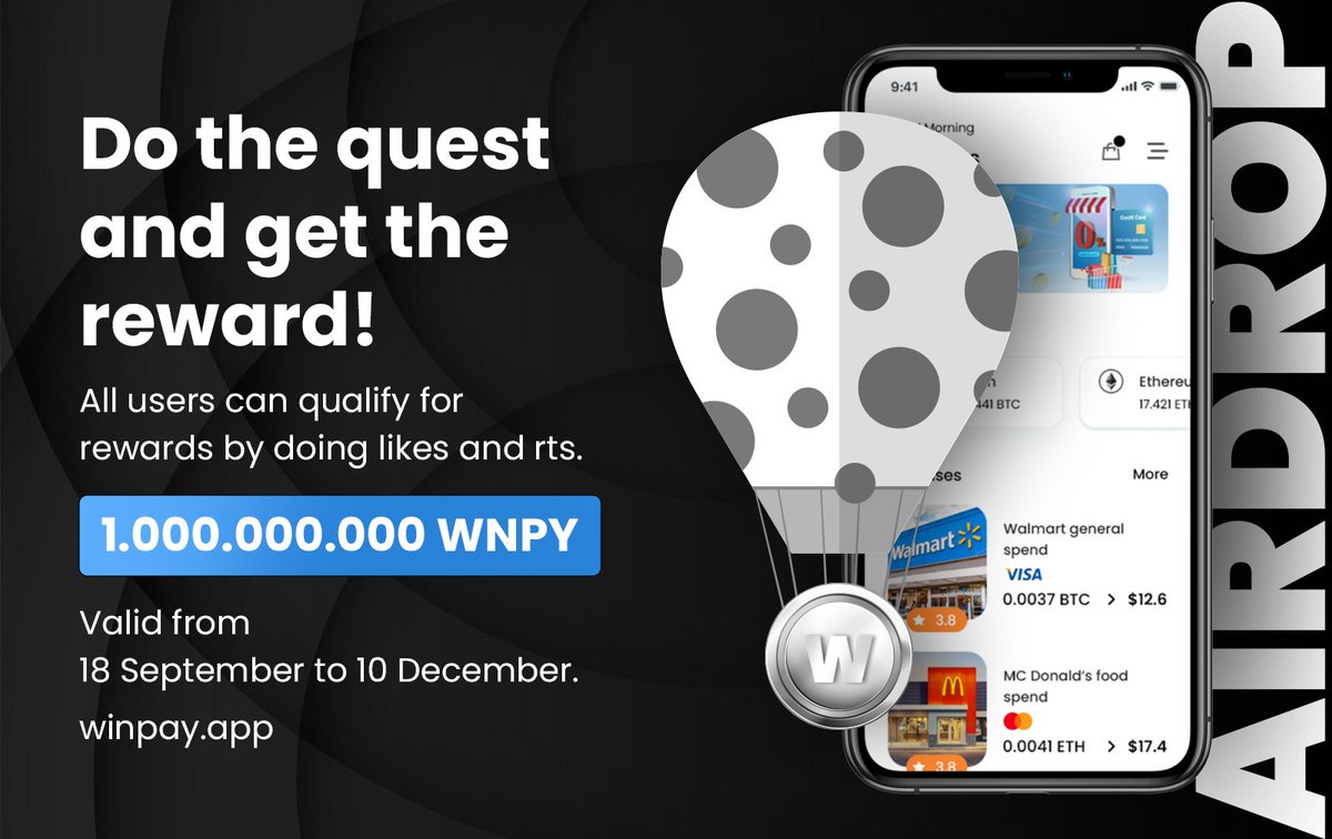 Twitter Airdrop  events have started!
Do the RT and like missions and get your reward now.
Unconditionally 1,000,000,000 WNPY is yours.
👉 winpay.app/login

#Airdrop #BSCGem #Bitcoin #Giveaway #Airdrops