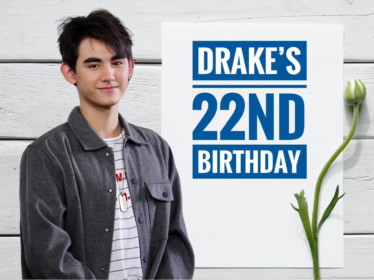 DrakeHouse_FC's tweet photo. Drake's 22nd Birthday 🎂🎂🎂
(1st October 2022) 

Send your greeting to Drake here!
ส่งคำอวยพรวันเกิด 22 ปี ถึงพี่เดรกได้ที่นี่!

https://t.co/AGoOZmLuK3

#Drake22ndBirthday is the official hashtag.

@Drake_Laedeke #Drake_Laedeke 
@DrakeHouse_FC #WeAreDrakers https://t.co/VFEmLEVvrW