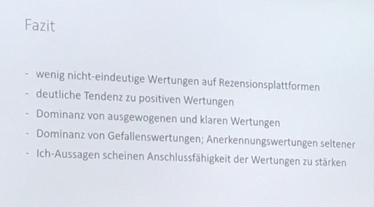Simone Winko kam in ihren Analysen der #OnlineLiteraturkritik zum Ergebnis, dass

-die Tendenz zu positiven Online-Wertungen deutlich ist;
-es wenige nicht-eindeutige Wertungen auf Rezensionsplattformen gibt;
-klare Wertungen dominieren. (5/6)

#Germanistiktag2022 #NetzLW