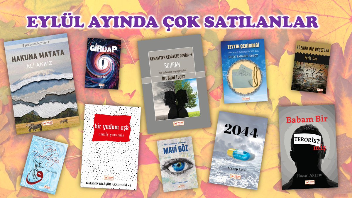 EYLÜL AYINDA ÇOK SATAN KİTAPLARIMIZ

crabpublishing.com

<a href="/peacific/">Ali Akkız</a> <a href="/yokokadr/">Faruk Arslan</a> <a href="/YusufinceGirdap/">Yusuf İNCE</a> @HamideYaramis <a href="/biroltopuz1/">Dr. Birol Topuz</a> <a href="/eminosmanuygur/">DrEminou</a> <a href="/EnesBahadir13/">Zeytin Çekirdeği (Enes Bahadır)</a> <a href="/ayva_zeynep/">Zeynep</a> <a href="/Canferitcan1/">Canferitcan</a> <a href="/HazanYakamoz/">Hazan Akarsu</a>