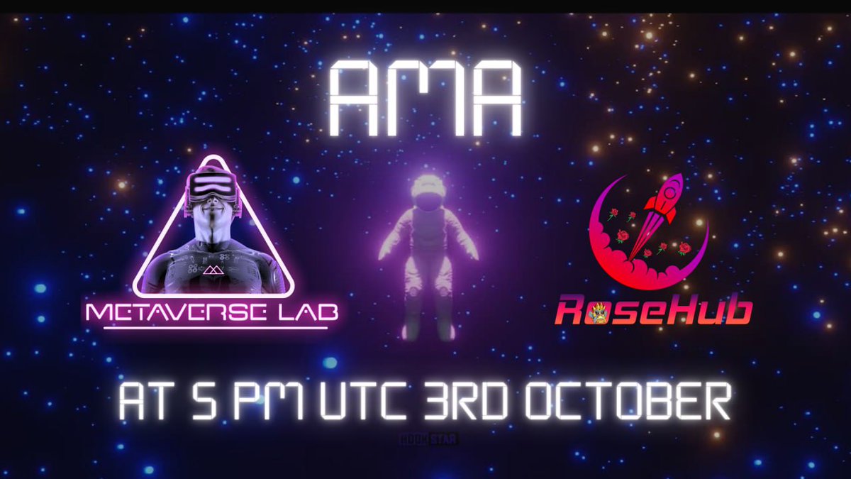 METAVERSE LAB (@labmetaverse) on Twitter photo Saddle up every for the upcoming #AMA of <a href="/RoseHubMedia/">RoseHub 🏝 🌹</a> , followed by its IDO on <a href="/LabMetaverse/">METAVERSE LAB</a> #Launchpad⚓
📍 Venue: t.me/LabMetaverse
🗓️ Date: 3rd October'22
⏰ Time: 5:00PM UTC
💰 Prize Pool: 100 BUSD for 5 Lucky Winners🏆 Saddle up every for the upcoming #AMA of <a href="/RoseHubMedia/">RoseHub 🏝 🌹</a> , followed by its IDO on <a href="/LabMetaverse/">METAVERSE LAB</a> #Launchpad⚓
📍 Venue: t.me/LabMetaverse
🗓️ Date: 3rd October'22
⏰ Time: 5:00PM UTC
💰 Prize Pool: 100 BUSD for 5 Lucky Winners🏆