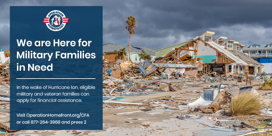 In the wake of Hurricane Ian, Operation Homefront stands ready to support military and post-9/11 veteran families who have been affected by natural disaster. Learn more and apply for aid by visiting our Critical Financial Assistance page: bit.ly/2I3CAdi