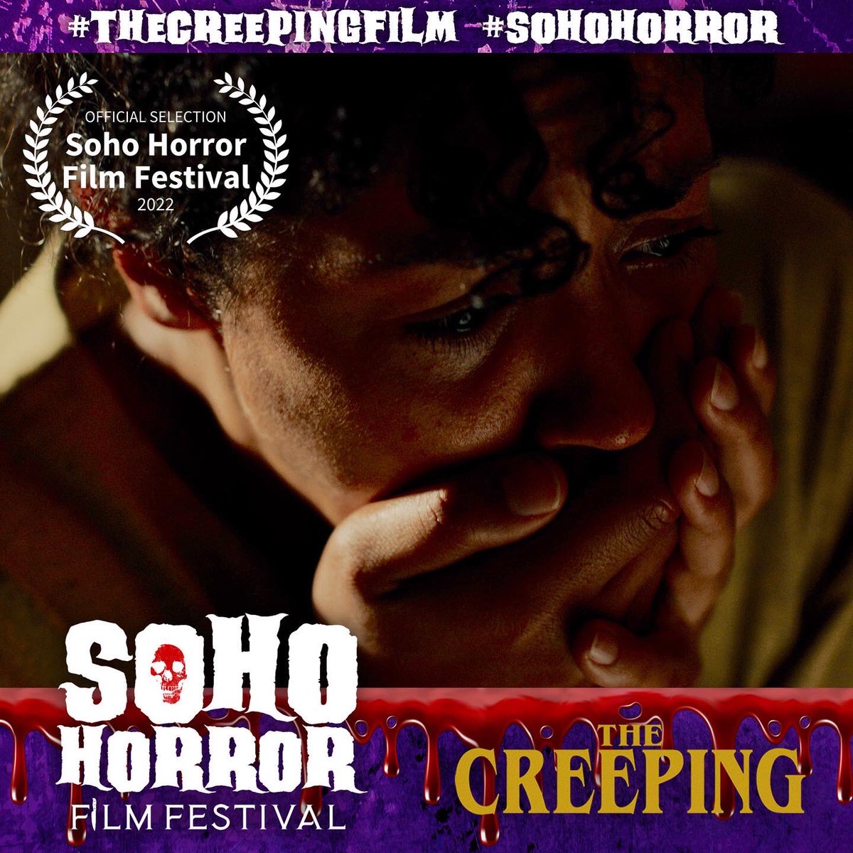 TheCreepingFilm's tweet image. We’re delighted to say THE CREEPING will screen at the fantastic @SohoHorrorFest.

The festival runs from 11-13 Nov at the @WhirledCinema in Brixton, London. The virtual Sohome Horror Film Festival runs from 17-20 Nov. 

sohohorrorfest.com/soho-2022-pres…

#TheCreepingFilm #SohoHorror