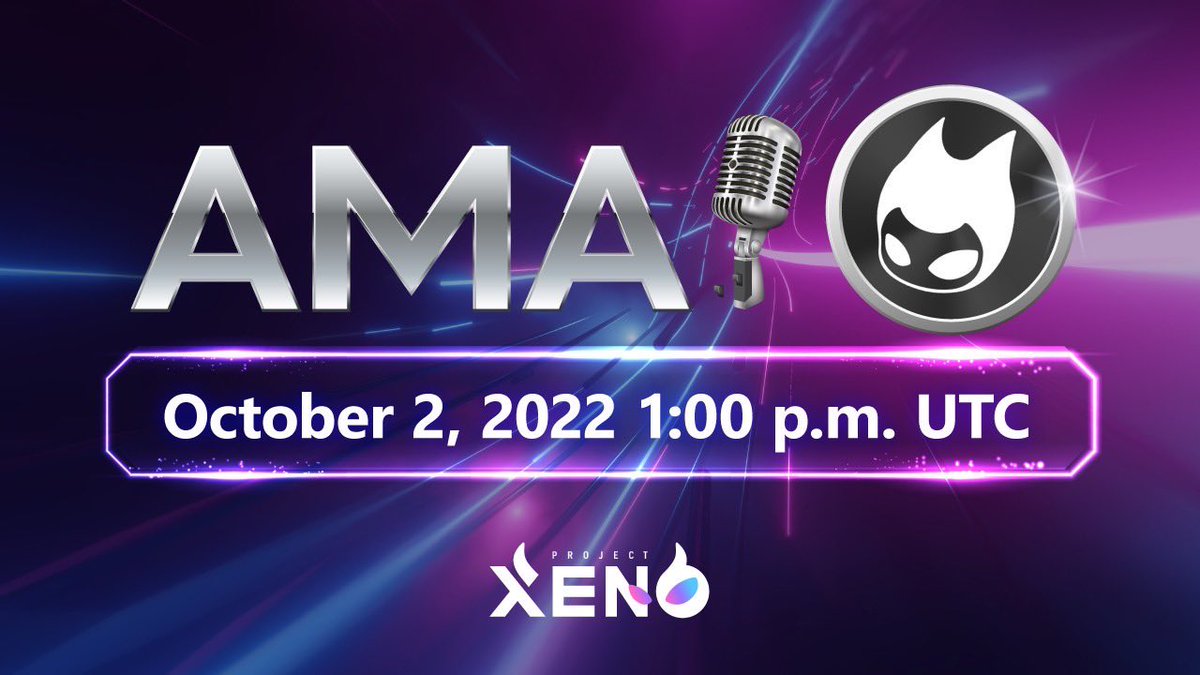 PROJECTXENO_JP's tweet photo. 明日10月2日22時から第二回XENO AMAが行われます🛎

AMAとはAsk Me Anythingの略で、運営が皆さんからの質問に答えます🫡

今回のAMAはすべて英語で行われますが、本Twitterにてリアルタイムに翻訳いたします⚡️

22時からTwitterスペースを開催しますので是非参加してください🔥 https://t.co/t3IM3YbR2I