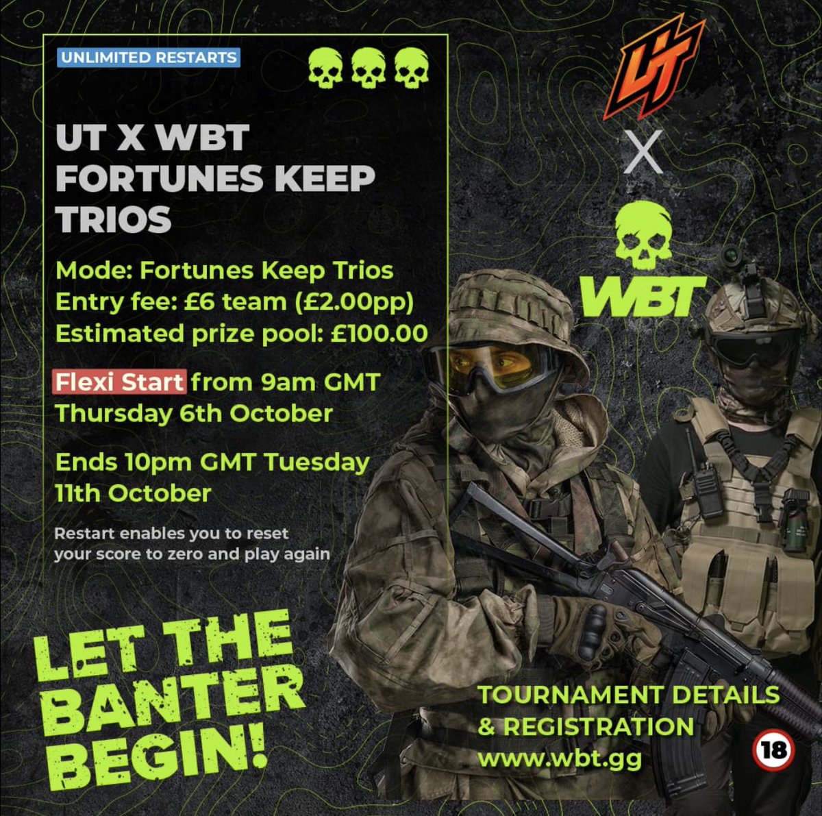 UT_Silent's tweet photo. UT x WBT flexi start tournament 

2 x divisions with kd caps to make it fair for everyone

£100 prize pool - £6 entry per team 

Flexi start with unlimited restarts

Sign up here - https://t.co/sU0KpJTnqm
Discord link - https://t.co/ki139mVZXo https://t.co/7q7c0cugc4