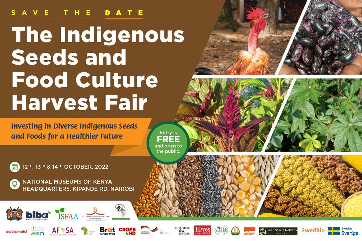 Indigenous Seed and Food Culture Harvest Fair is finally here‼️

Join us at National Museum of Kenya Headquarters in Nairobi from 12th to 14th October 2022. 

#Indigenousknowledge #SeedandFoodFair #GrowIndigenous #Farmermanagedseedsystems #TukuleKienyeji #United4Biodiversity