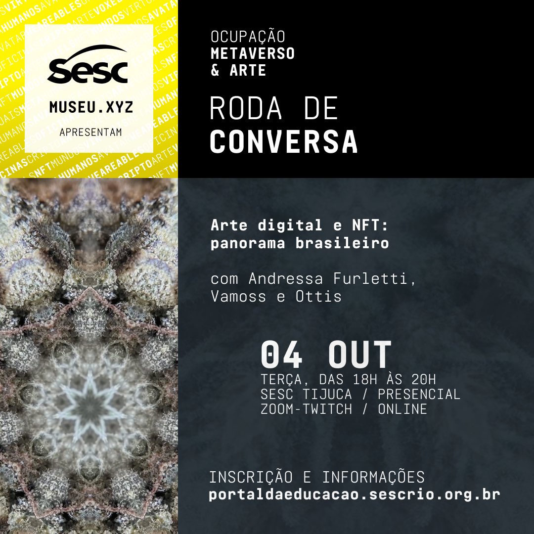 Começa na próxima terça, 4/10, das 18 às 20H as rodas de conversa da Ocupação Metaverso &amp; Arte no @sesctijucarj
Arte digital e NFT // panorama brasileiro
Com Andressa Furletti <a href="/a_tchuca/">Andressa Furletti (old handle)</a>, Carlos Oliveira <a href="/vamoss/">Vamoss</a> e Ottis @ottisots . (+)