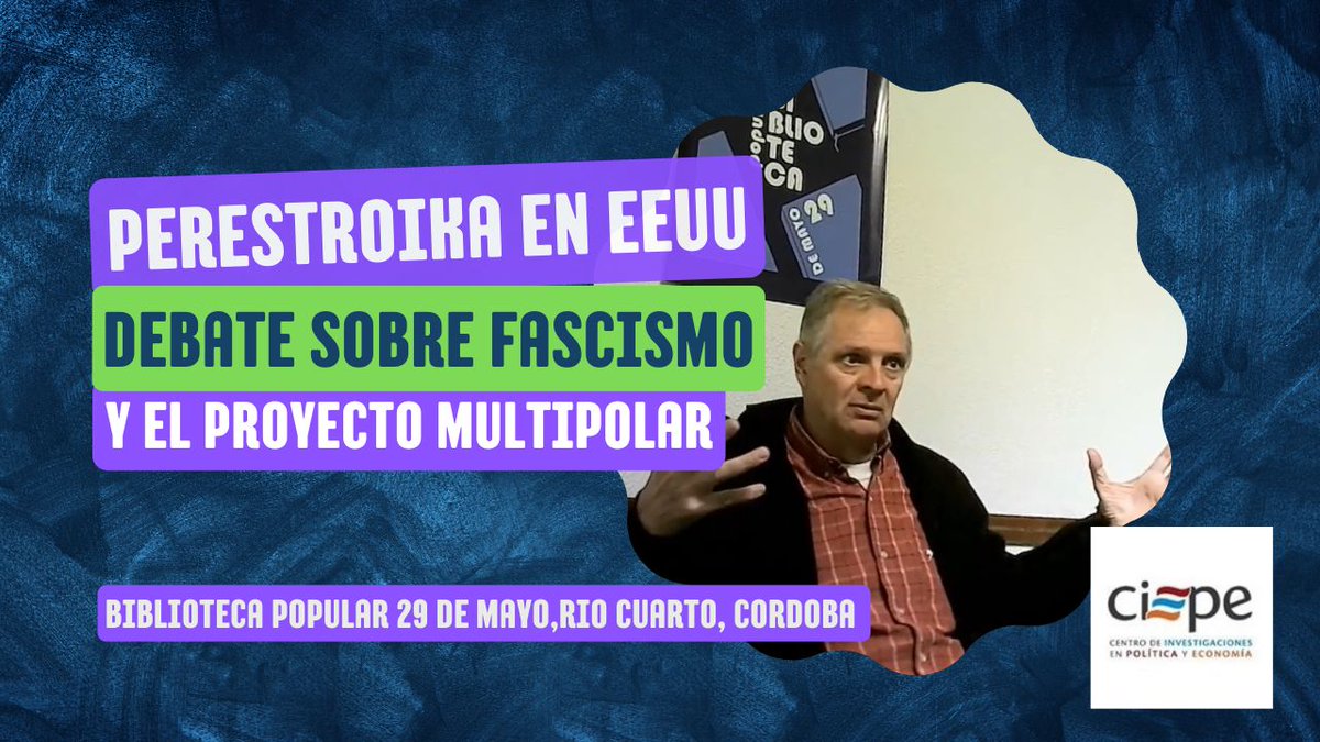 CiepeArg's tweet photo. 🎥 Perestroika en Estados Unidos, debate sobre el fascismo y el proyecto multipolar en Rio Cuarto

Compartimos un extracto de la presentación de los libros "Perestroika en Estados Unidos" y "Por una nueva civilización: el proyecto multipolar".

https://t.co/pQBXZ2gUlx https://t.co/Rv6UPztyMI