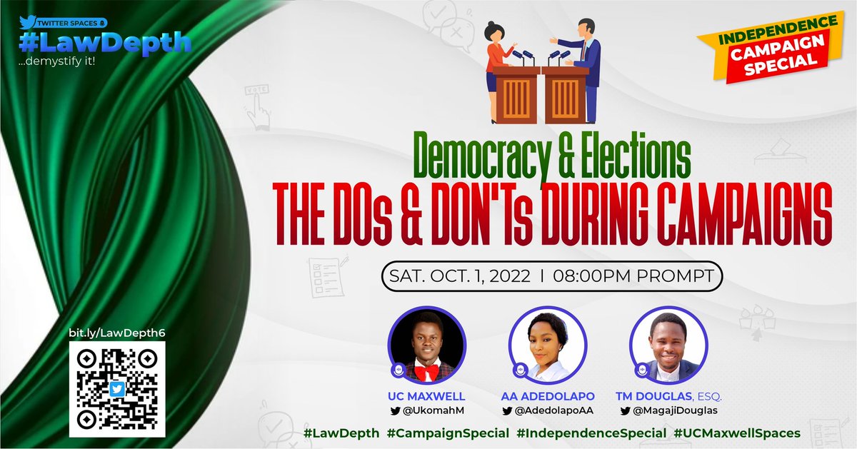 UkomahM's tweet photo. If you must campaign, you must do so within the ambit of the law.

Ignorance is not an excuse... Join the space tonight, 8pm. 

https://t.co/4Q769dLUxJ

@LawDepth
#LawDepth #CampaignSpecial #IndependenceSpecial #UCMaxwellSpaces https://t.co/wC6anCdFax