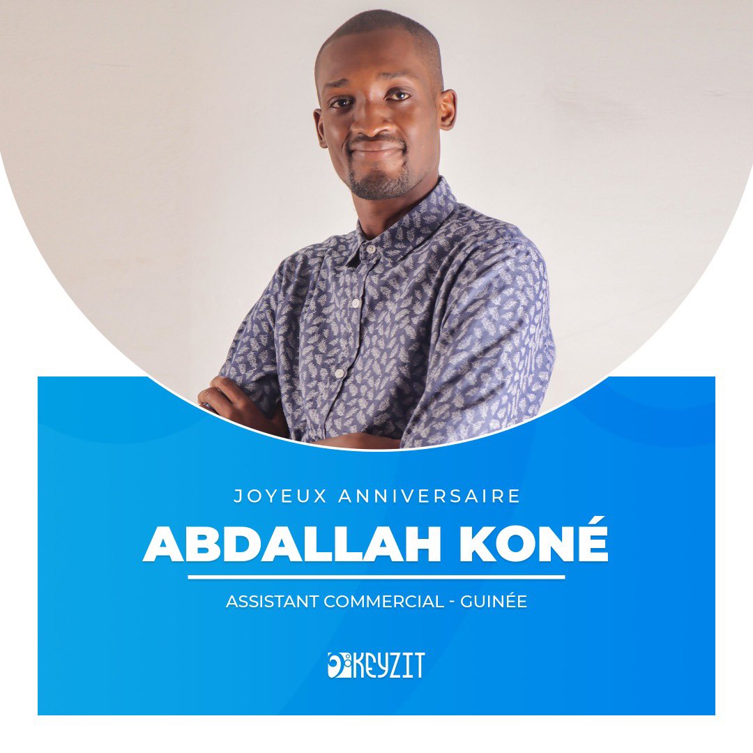 keyzitGuinee's tweet photo. Nous souhaitons un Merveilleux anniversaire à Mr ABDALLAH KONÉ assistant commercial de KEYZIT GUINEE !

Nous lui souhaitons le meilleur ! 🎂🎉🎊🎈

#KeyzitGuinee #KeyzitAfricanmajor https://t.co/vyvcLYOefs