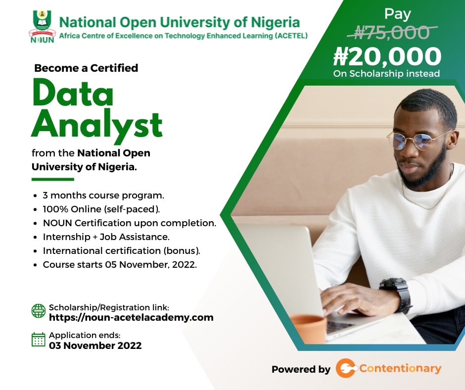 With Data Analysts representing one of today's highest paying jobs, you now have all you need to equip yourself as a Data Analyst right before you. 

Earn a Professional Data Analysis Certificate from the National Open University of Nigeria. 
Apply today.
noun-acetelacademy.com
