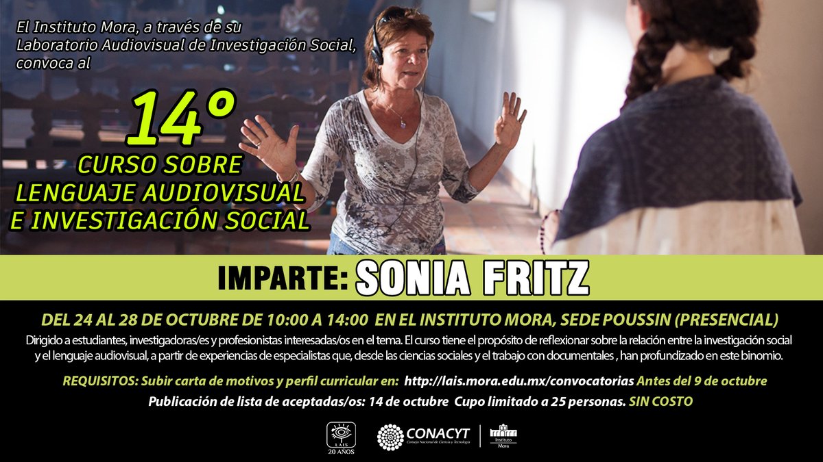 institutomora's tweet photo. 📣 Participa en el próximo Taller sobre lenguaje #audiovisual e investigación social. El taller es #gratuito y de cupo limitado, para inscribirte deberás enviar tu carta de motivos y perfil curricular antes del 9 de octubre en: https://t.co/TxPM2QJgXp
🗓️Del 24 al 28 de octubre. https://t.co/45YQ8xDpPs
