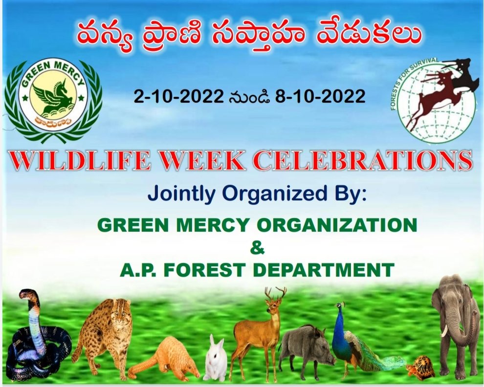 WILDLIFE WEEK CELEBRATIONS...

GREEN MERCY Organization is observing ‘#WildlifeWeek2022 celebrations jointly with  #apforestdepartment and wishing everyone
a very happy n meaningful #WildlifeWeek...!
Let’s commit to save #wildlife…!