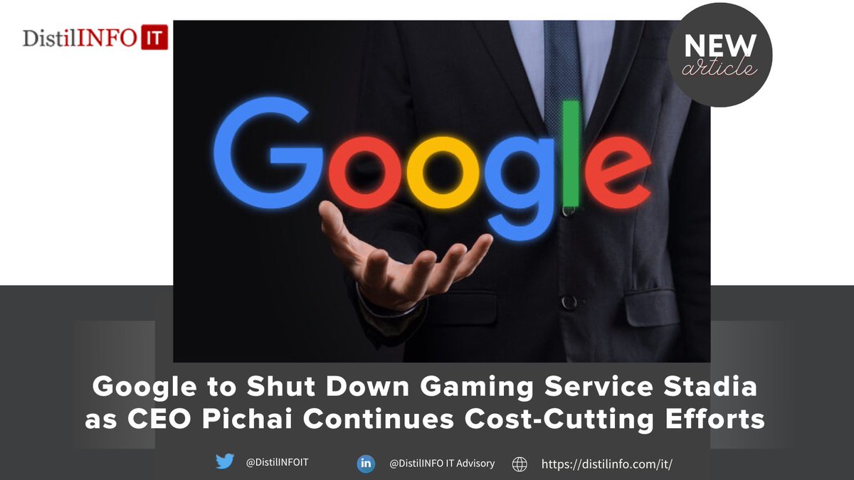 DistilINFOIT's tweet photo. @Google to Shut Down Gaming Service Stadia as CEO Pichai Continues Cost-Cutting Efforts: https://t.co/bh0aoai2ED

#IT #tech #information #InformationTechnology #Google #shutdown #GamingService #technology #news https://t.co/NWtLeQrw6s