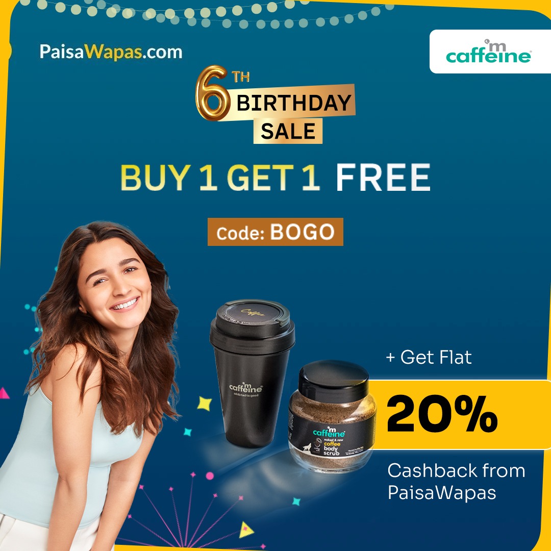 paisawapas's tweet photo. ๐ Mcaffeine Celebrate Theirs 6th Bday Sale & Get FLAT 20% Cashback From PaisaWapas
โ
Use Code :- BOGO
#paisawapas #mcaffine #bogo #flashsale #skin #serum #selflove #bogoday #skincare https://t.co/4XnkJAN2nV