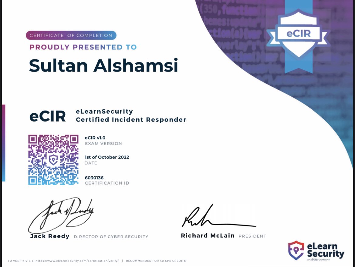 sultanviiy's tweet image. I have passed the #eCIR exam👏🏼🤍 
I’m now officially Certified Incident Responder✨

I appreciate @eLearnSecurity for this great exam.

#elearnsecurity #incidentresponse